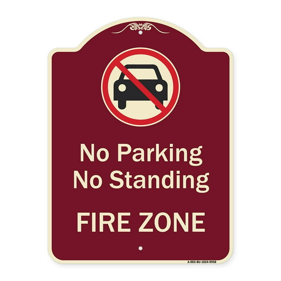 SignMission A-DES-BU-1824-9958 18 x 24 in. Designer Series Sign - No Parking or Standing Fire Zone with Graphic, Burgundy