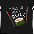 thumbnail image 4 of Inktastic This is How I Roll- cute sushi Boys or Girls Toddler T-Shirt, 4 of 5