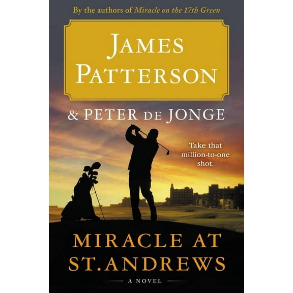 Miracle at St. Andrews: A Novel