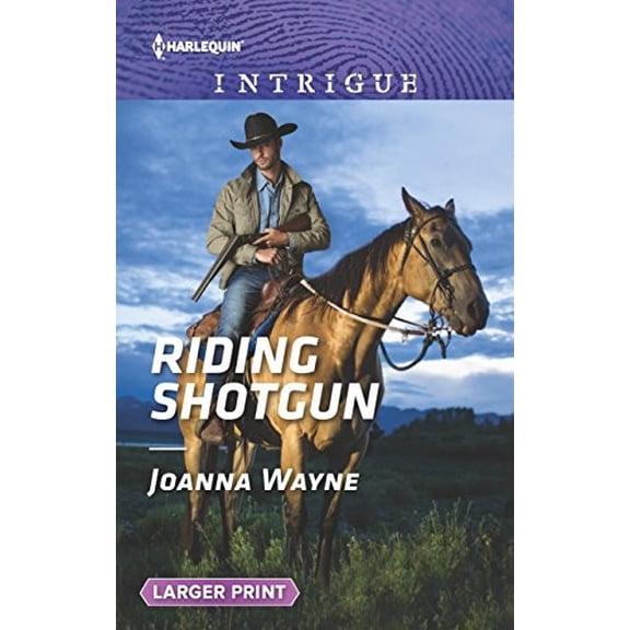 Pre-Owned Riding Shotgun (Harlequin Intrigue Large Print) Paperback