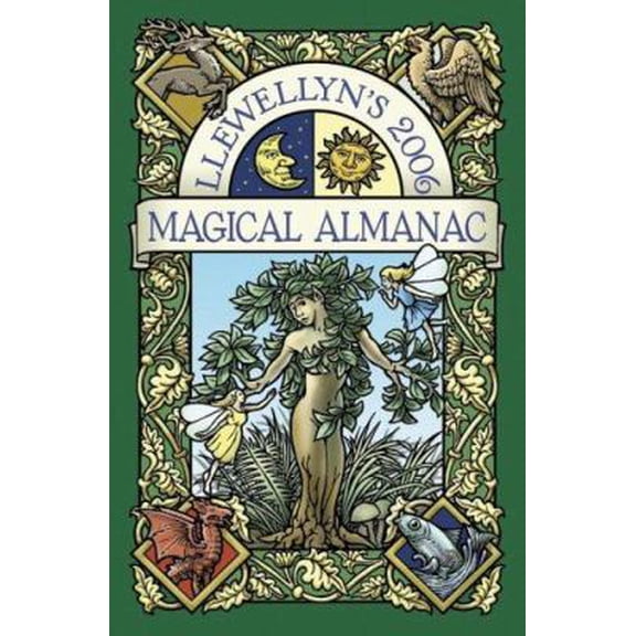 Pre-Owned 2006 Magical Almanac (Llewellyn's Magical Almanac) (Paperback) 0738701505 9780738701509