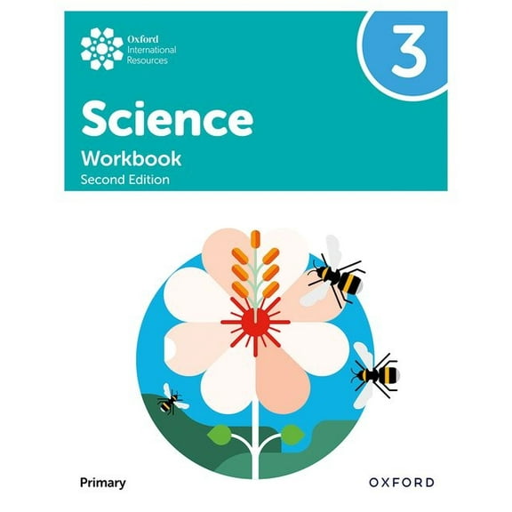 Oxford International Primary Science Second Edition Workbook 3, (Paperback)