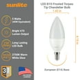 thumbnail image 4 of Sunlite LED B11 Torpedo Tip Chandelier Light Bulb, 5 Watts (40W Equivalent), European E14 Base, Dimmable, 2700K Warm White, Clear, 6 Pack, 4 of 6