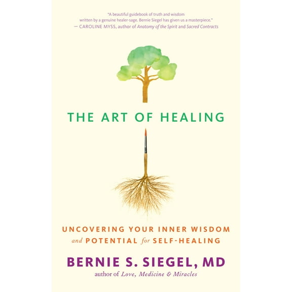 Pre-Owned The Art of Healing: Uncovering Your Inner Wisdom and Potential for Self-Healing (Paperback) 1608681858 9781608681853