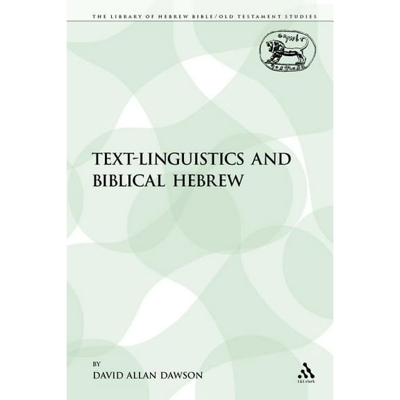Library of Hebrew Bible/Old Testament St Text-Linguistics and Biblical Hebrew, Book 177, (Paperback)