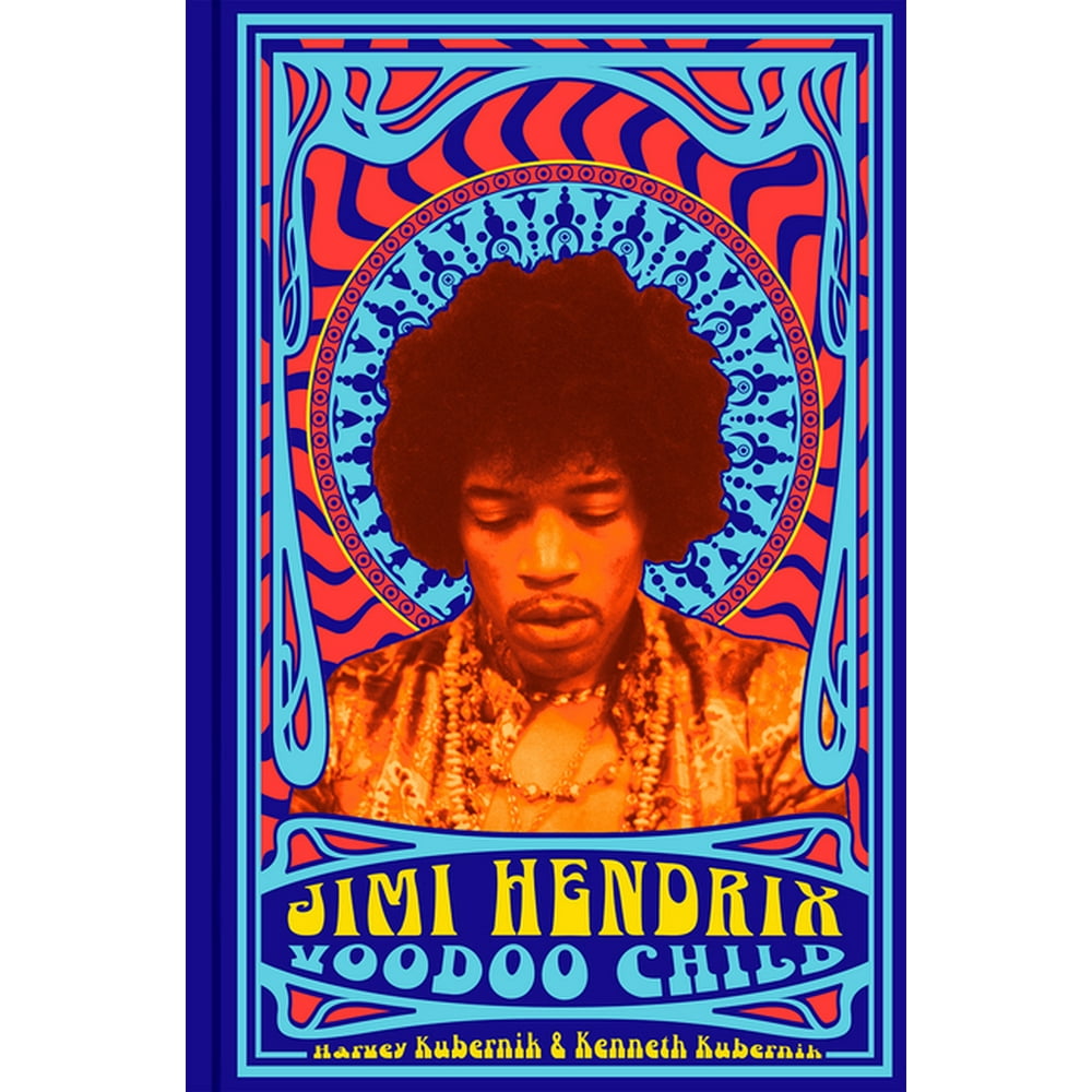 Jimi Hendrix: Voodoo Child (Hardcover) - Walmart.com - Walmart.com