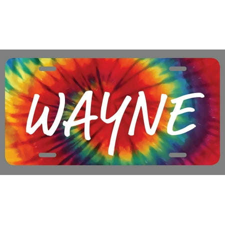 Wayne Name Tie Dye Style License Plate Tag Vanity Novelty Metal | UV Printed Metal | 6-Inches By 12-Inches | Car Truck RV Trailer Wall Shop Man Cave |
