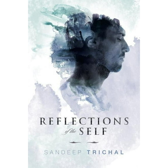 Reflections of the Self (Paperback)