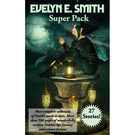 Positronic Super Pack Evelyn E. Smith Super Pack, Book 49, (Hardcover)
