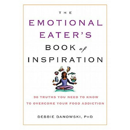 The Emotional Eater's Book of Inspiration - eBook