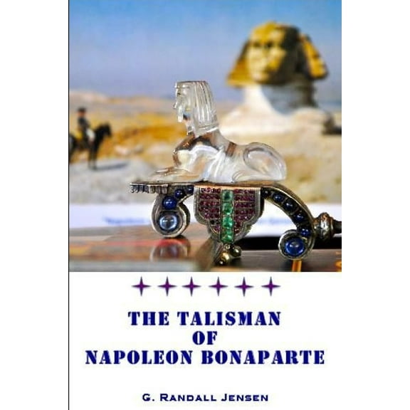The Talisman of Napoleon Bonaparte, (Paperback)