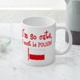 thumbnail image 4 of CafePress - So Cute Polish - 20 Oz White Ceramic Mega Mug, 4 of 5