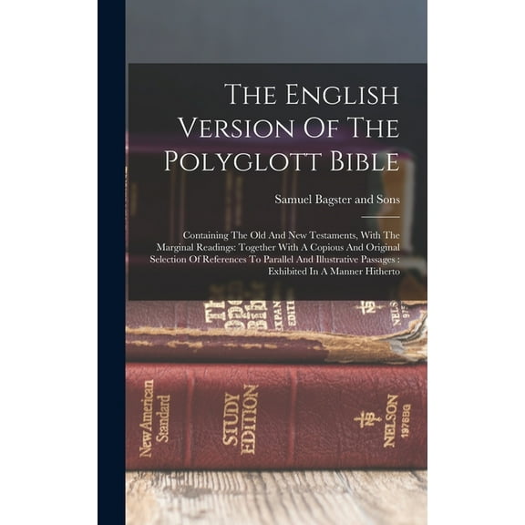The English Version Of The Polyglott Bible, (Hardcover)