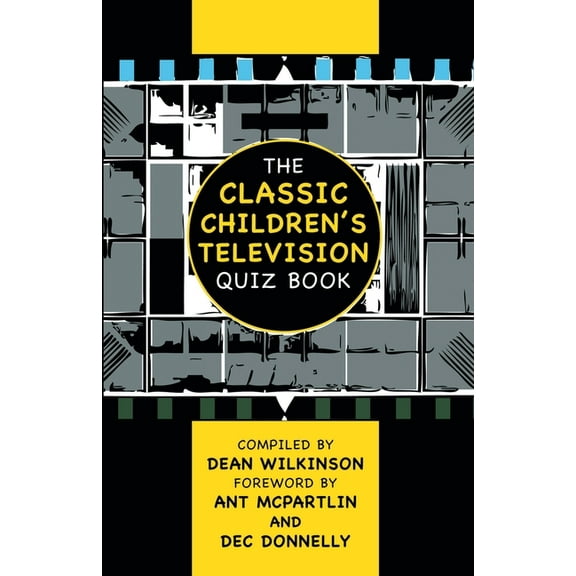 The Classic Children's Television Quiz Book, (Paperback)