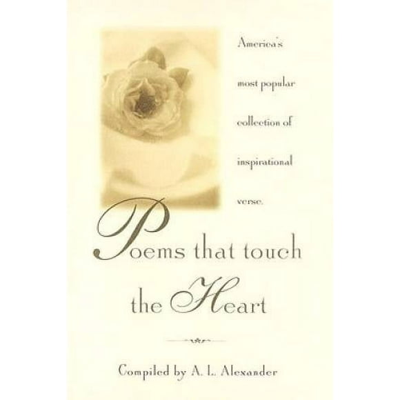 Pre-Owned Poems That Touch the Heart (Hardcover 9780385044011) by A L Alexander