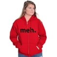thumbnail image 3 of Meh Careless Sarcastic Satire Funny Unisex Fleece Graphic Zip Up Hoodie Brisco Brands 4X, 3 of 5