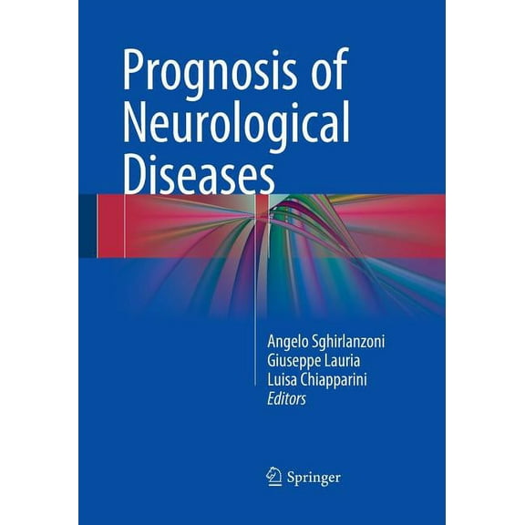 Prognosis of Neurological Diseases, (Paperback)
