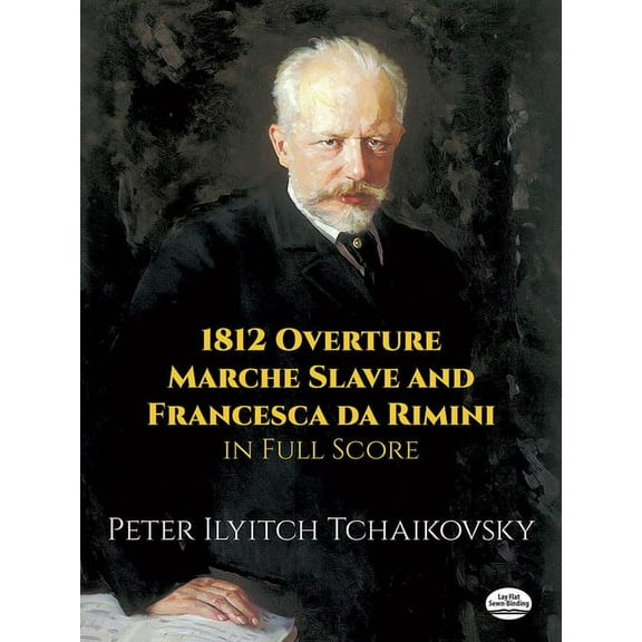 Dover Orchestral Music Scores 1812 Overture, Marche Slave and Francesca Da Rimini in Full Score, (Paperback)
