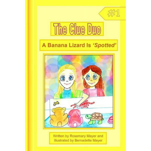 A Banana Lizard Is 'Spotted', (Paperback)