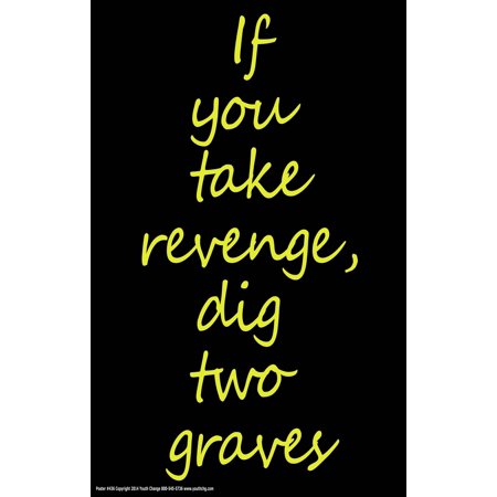 Youth Change Poster #436 Mental Health, Self-Help Message Poster with Quote on Revenge