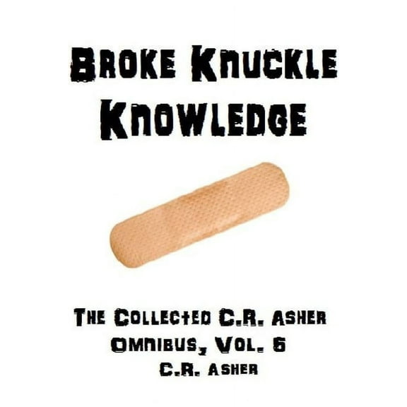 Broke Knuckle Knowledge, (Paperback)
