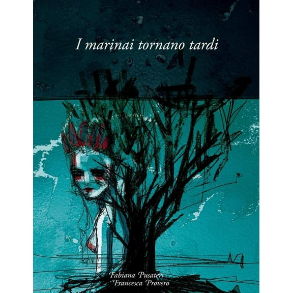 I marinai tornano tardi, (Paperback)