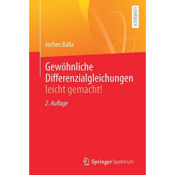Gewöhnliche Differenzialgleichungen Leicht Gemacht!, (Paperback)