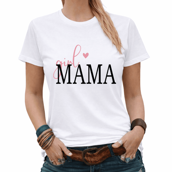 Girl Mama Cute Mom Life Graphic Tees Womans Tshirt Shirts Black/White S-5XL Tops
