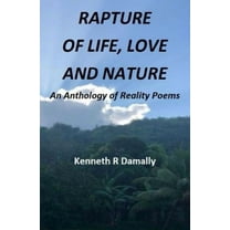 Rapture of Life Love and Nature, (Paperback)