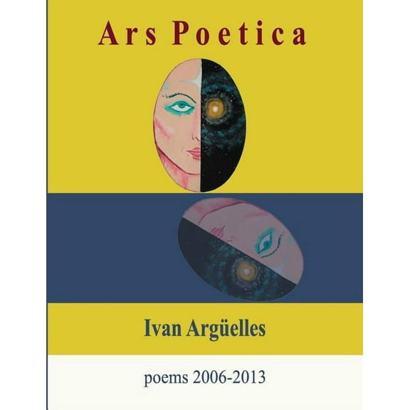 Ars Poetica (Paperback) by Ivan Arguelles