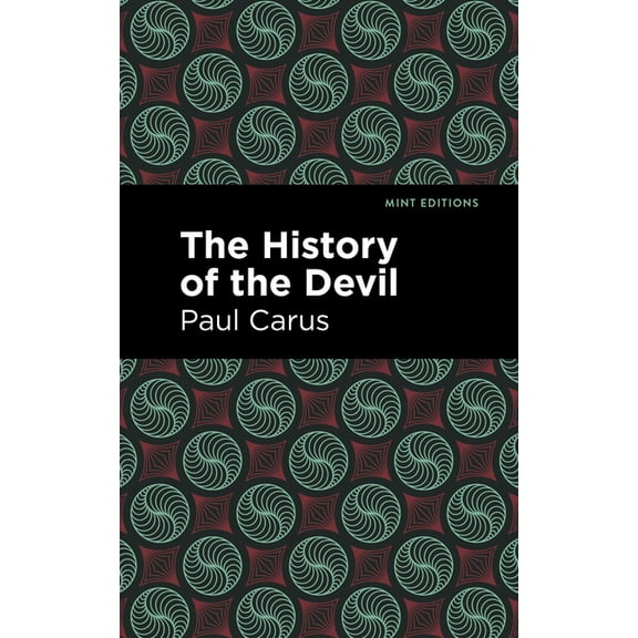 Mint Editions (Nonfiction Narratives: Es The History of the Devil, (Paperback)