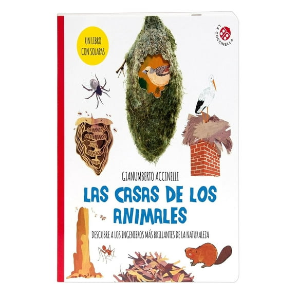 Libro Las Casas De Los Animales Tapa Blanda, Autor Gianumberto Accinelli, Editorial La Coccinella