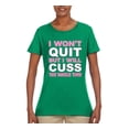 thumbnail image 2 of Wild Bobby I Won't Quit but I Will Cuss the Whole Time Gym/Workout Women Graphic Tee, Kelly, Large, 2 of 5