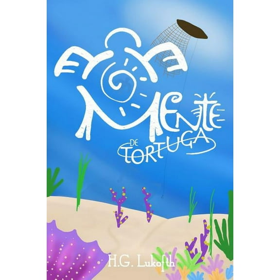 Mente de Tortuga, (Paperback)