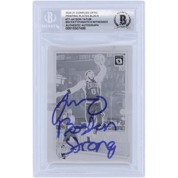 Jayson Tatum Boston Celtics Autographed 2020-21 Panini Donruss Optic Black Printing Plate #77 #1/1 Beckett Fanatics Witnessed Authenticated 10 Card with "Boston Strong" Inscription - Fanatics