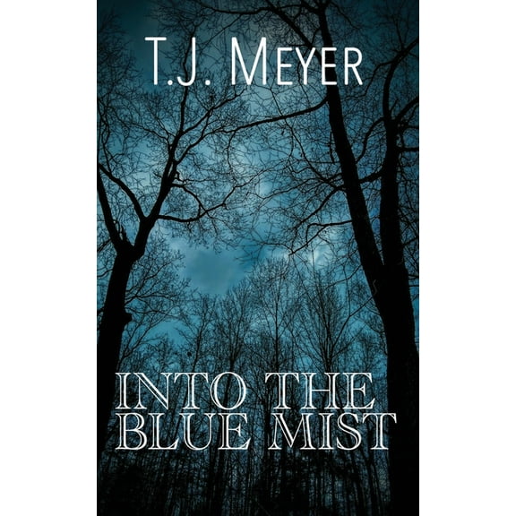 Into the Blue Mist, (Paperback)