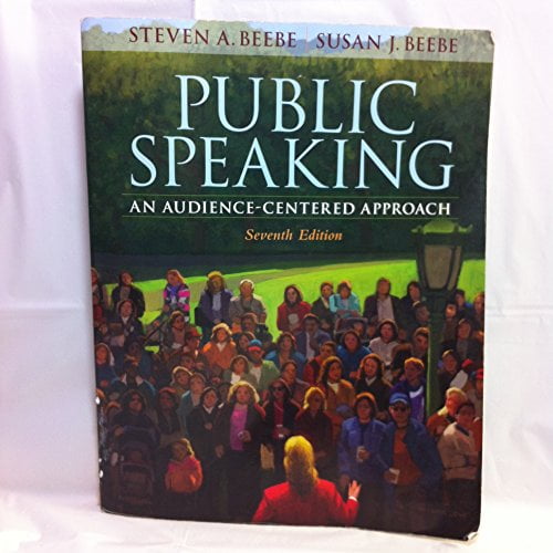Pre-Owned Public Speaking: An Audience-Centered Approach (Paperback) 0205543014 9780205543014