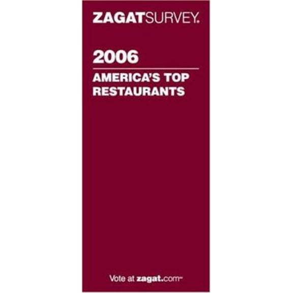 Pre-Owned Zagat Survey: America's Top Restaurants: Zagat America's Top Restaurants (Paperback)