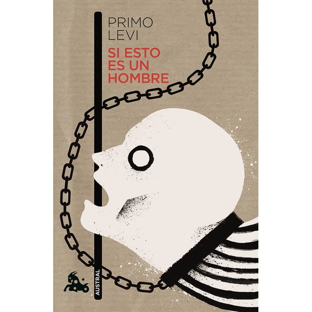Si esto Es un hombre AUSTRAL PRIMO LEVI