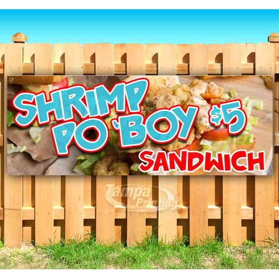 Shrimp Po Boy $5 Sandwich 13 oz Vinyl Banner With Metal Grommets