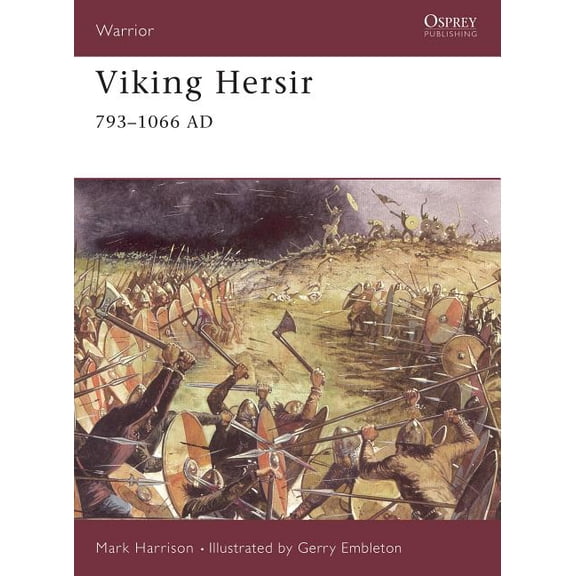 Warrior: Viking Hersir 793–1066 AD (Series #3) (Paperback)