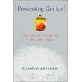 thumbnail image 1 of Pre-Owned Possessing Genius: The Bizarre Odyssey of Einstein's Brain (Hardcover) 031228117X 9780312281175, 1 of 1