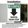 thumbnail image 3 of (2 Pack) Watch Your Step [Down Arrow] With Symbol OSHA Be Careful Sign, 3 of 7