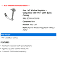 thumbnail image 2 of Rear Left Window Regulator - Compatible with 1997 - 2005 Buick Century 1998 1999 2000 2001 2002 2003 2004, 2 of 2