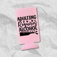 thumbnail image 3 of Funny Slim Cooler, Adulting Requires Alcohol, Funny Skinny Coolies, Funny Gag and Girlfriends Gift, Funny Party Favor, Spiked Seltzer Coolie (Blush), 3 of 3
