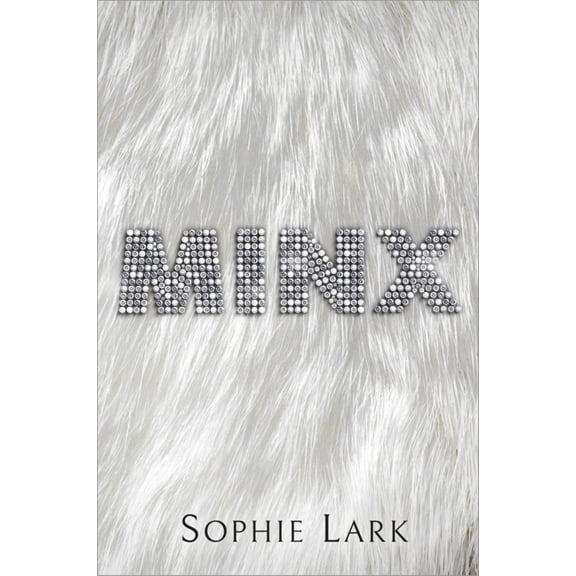Sophie Lark: Minx (Paperback)