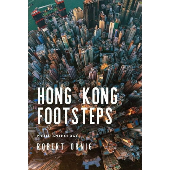 Hong Kong Footsteps, (Paperback)