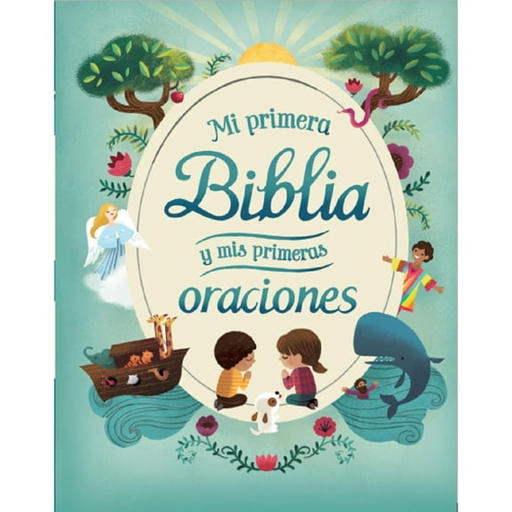 Little Sunbeams Mi Primera Biblia Y MIS Primeras Oraciones, (Hardcover)