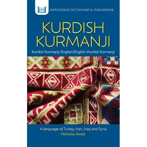 Kurdish Kurmanji-English/ English-Kurdish Kurmanji Dictionary & Phrasebook, (Paperback)