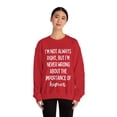 thumbnail image 4 of Funny Saying I'm not always right but I'm never wro Gildan 18000 Sweatshirt, 4 of 4